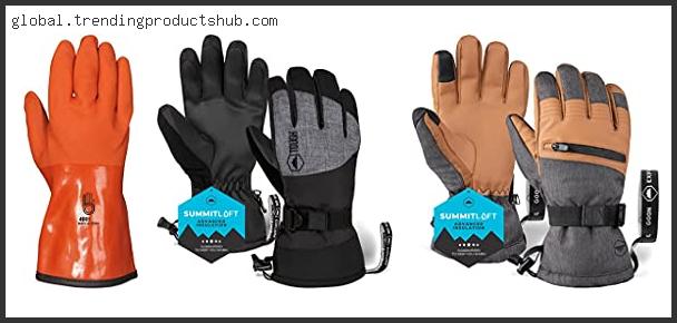 Top 10 Best Snow Blowing Gloves Based On User Rating