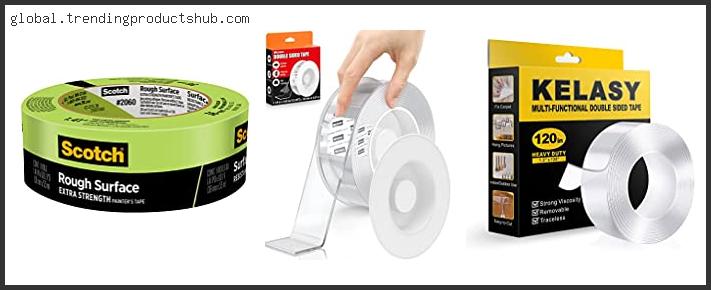 Top 10 Best Tape For Textured Walls – Available On Market