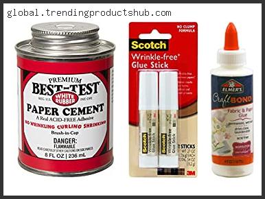 Top 10 Best Glue For Paper Reviews With Scores