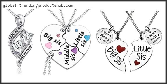 Top 10 Best Sister Necklace Based On User Rating