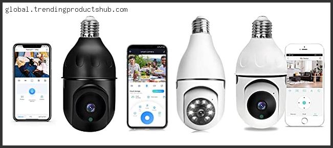 Best Outdoor Light Bulb Camera