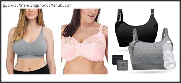 Top 10 Best Nursing Bras For Large Breasts Reviews With Scores