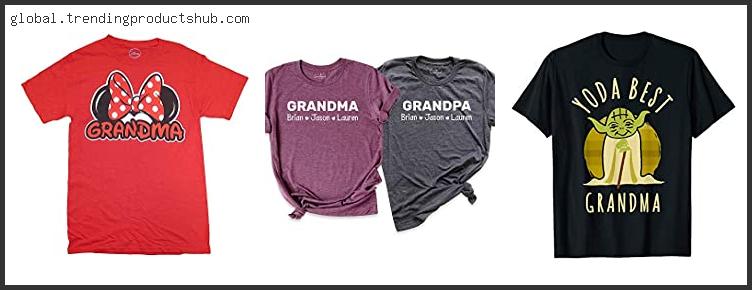 Top 10 Best Grandma T Shirt In [2024]