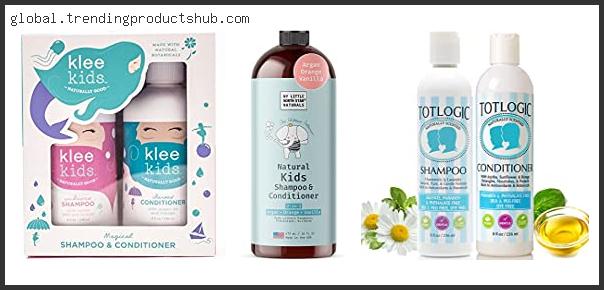 Top 10 Best Organic Kids Shampoo – Available On Market