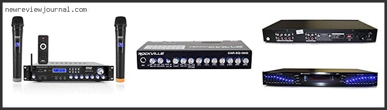 Top 10 Best Equalizer For Karaoke Reviews With Scores