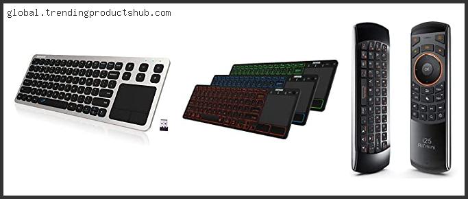 Top 10 Best Keyboard For Htpc Reviews With Products List