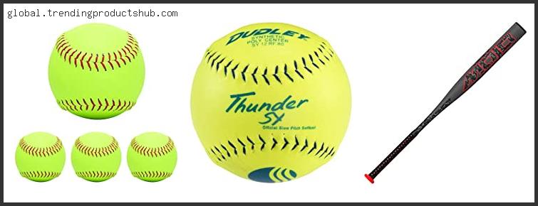 Top 10 Best Slow Pitch Softballs Based On Scores