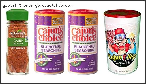 Top 10 Best Cajun Seasoning Brand – Available On Market