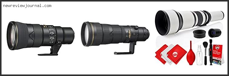 Top 10 Best Super Telephoto Lens For Nikon – Available On Market