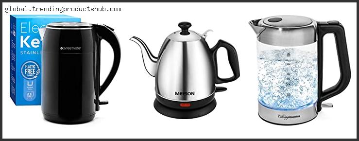 Top 10 Best Electric Tea Kettle No Plastic With Buying Guide