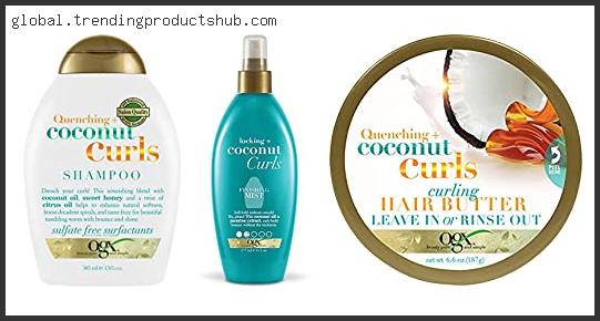 Best Ogx For Curly Hair