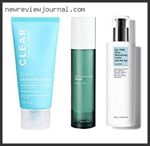Best Korean Moisturizer For Combination Acne Prone Skin