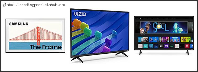 Top 10 Best 40 Inch Smart Tv 2024 Based On Scores