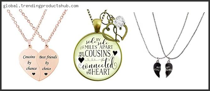 Top 10 Best Cousin Necklaces Reviews For You