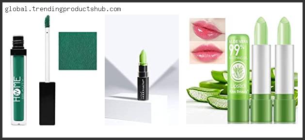 Top 10 Best Green Lipstick – To Buy Online