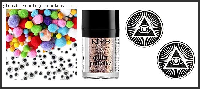 Top 10 Best Glitter Adhesive For Eyes Based On Customer Ratings