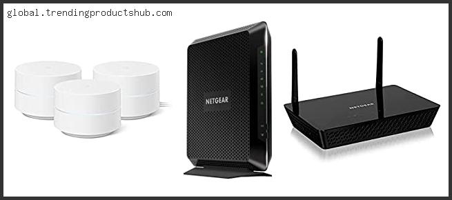 Top 10 Best Wireless Routers Of 2024 Reviews For You