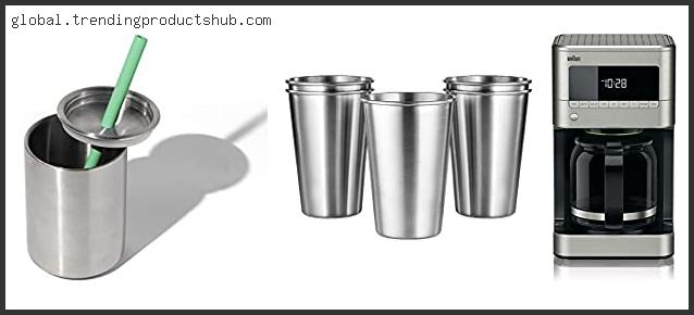 Top 10 Best Stainless Steel Cup Based On Scores
