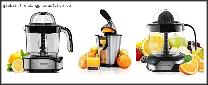Top 10 Best Juicer For Orange Juice Based On Scores