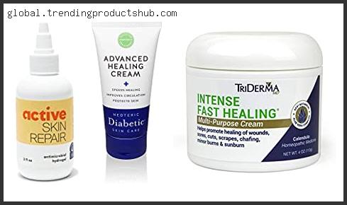 Top 10 Best Skin Healing Cream With Buying Guide