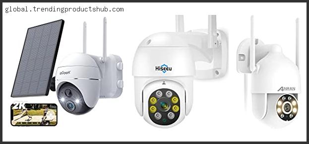 Top 10 Best Ptz Security Camera Based On Customer Ratings