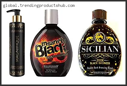 Best Bronzing Tanning Lotions