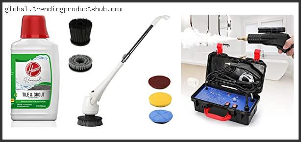 Top 10 Best Grout Cleaning Machine – To Buy Online
