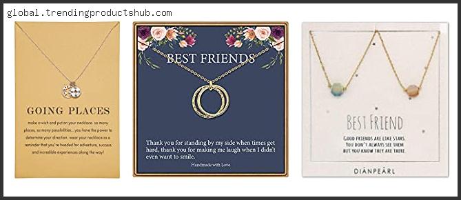 Top 10 Best Friend Necklaces For Adults Reviews With Products List
