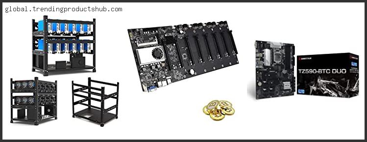 Top 10 Best Crypto Mining Motherboard Based On Scores