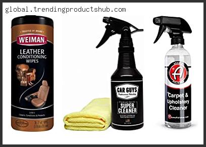 Top 10 Best Seat Cleaner For Cars – Available On Market