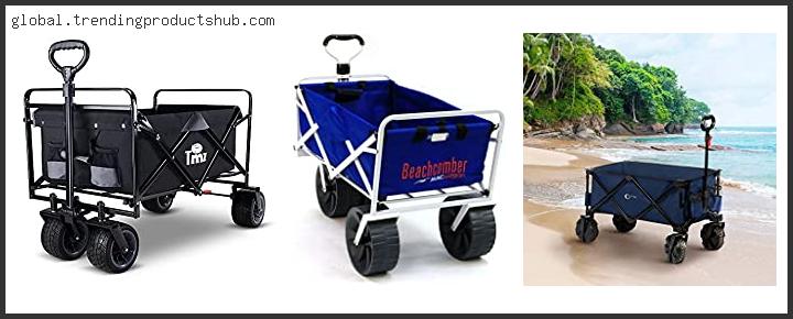 Top 10 Best Beach Wagon For Soft Sand – To Buy Online