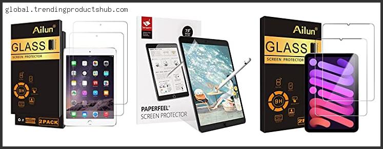 Top 10 Best Ipad Mini 2 Screen Protector Reviews With Products List