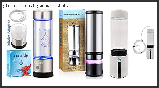 Top 10 Best Hydrogen Water Machine With Buying Guide
