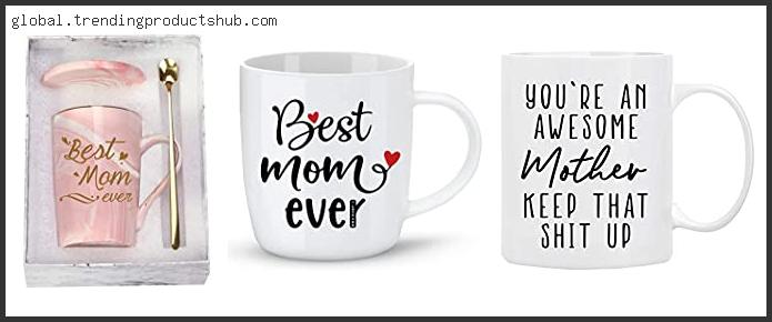 Best Mom Mugs