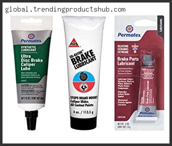 Top 10 Best Brake Grease Based On Scores