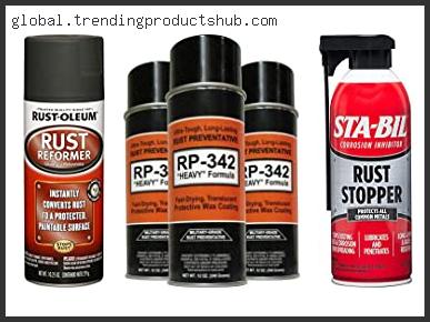 Top 10 Best Undercoating To Prevent Rust In [2024]