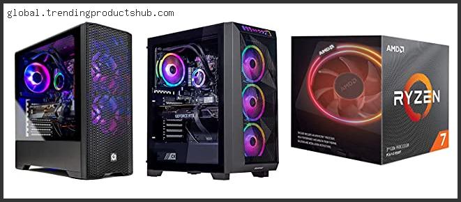 Top 10 Best Aio For Ryzen 3700x Reviews With Scores