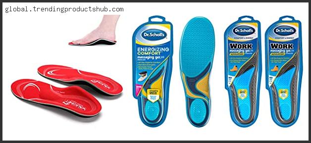 Top 10 Best Insoles For Working On Concrete In [2024]