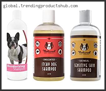 Top 10 Best Shampoo For Frenchie – To Buy Online