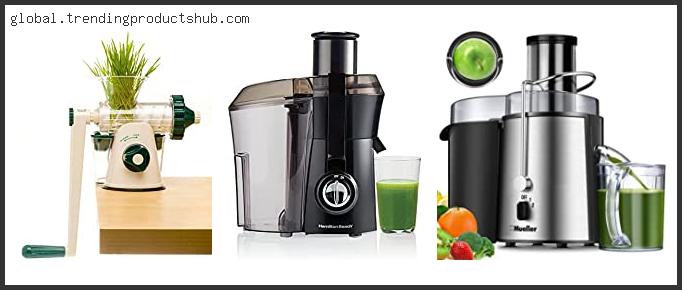 Top 10 Best Juicer For Kale – Available On Market