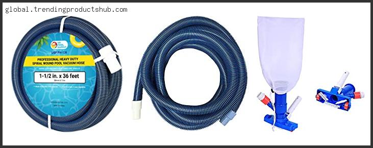 Top 10 Best Pool Vacuum Hose – Available On Market