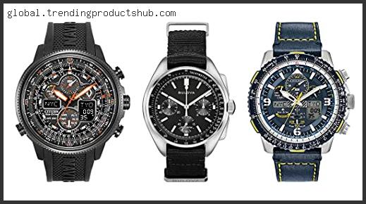 Top 10 Best Pilot Watches Under 500 In [2024]