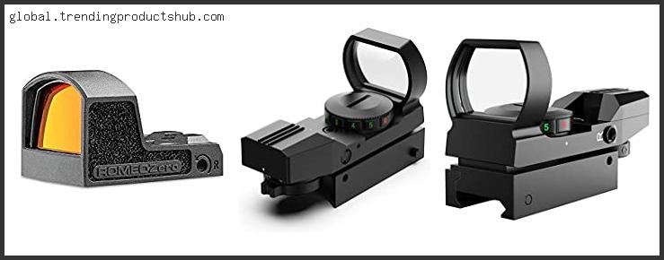 Top 10 Best Reflex Sight Under 200 Based On Customer Ratings