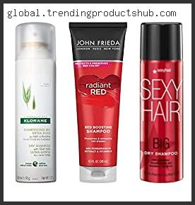 Top 10 Best Dry Shampoo For Red Hair Based On Customer Ratings