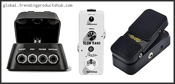 Top 10 Best Volume Pedal For Swells Based On Scores