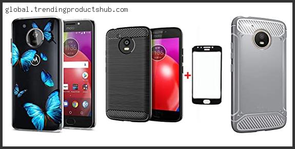 Top 10 Best Moto E4 Case Reviews With Products List