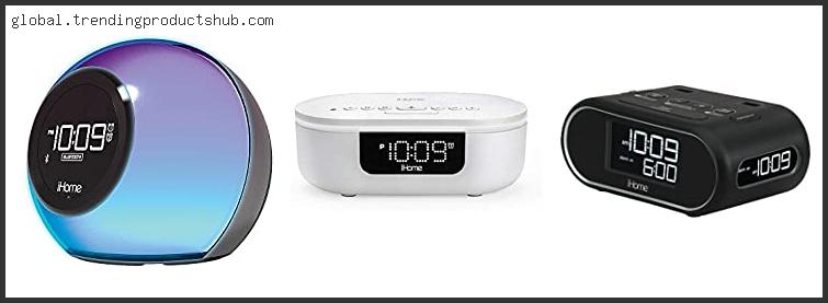 Top 10 Best Ihome Alarm Clock With Buying Guide