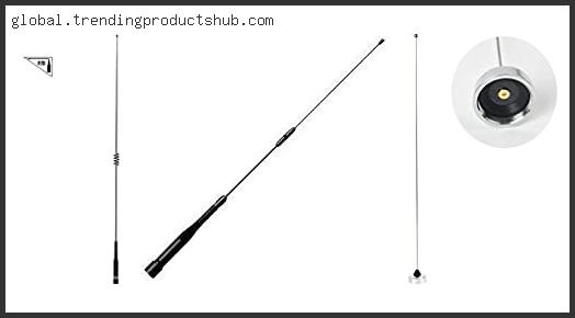 Top 10 Best 2 Meter Mobile Antenna Based On Scores