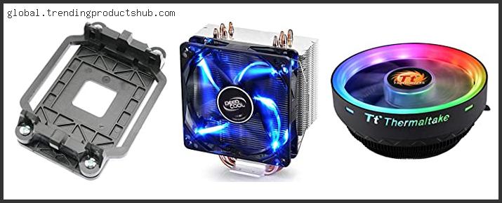 Top 10 Best Am3+ Cooler Reviews With Scores