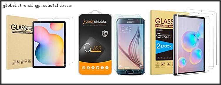 Top 10 Best Screen Protector Galaxy S6 With Buying Guide